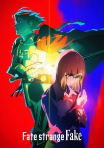 Fate/strange Fake (Dub)